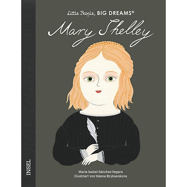 Little People, Big Dreams: Mary Shelley