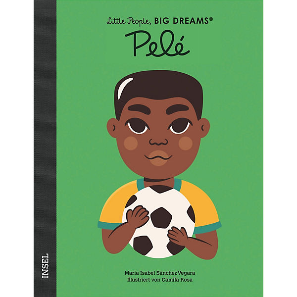 Little People, Big Dreams: Pelé