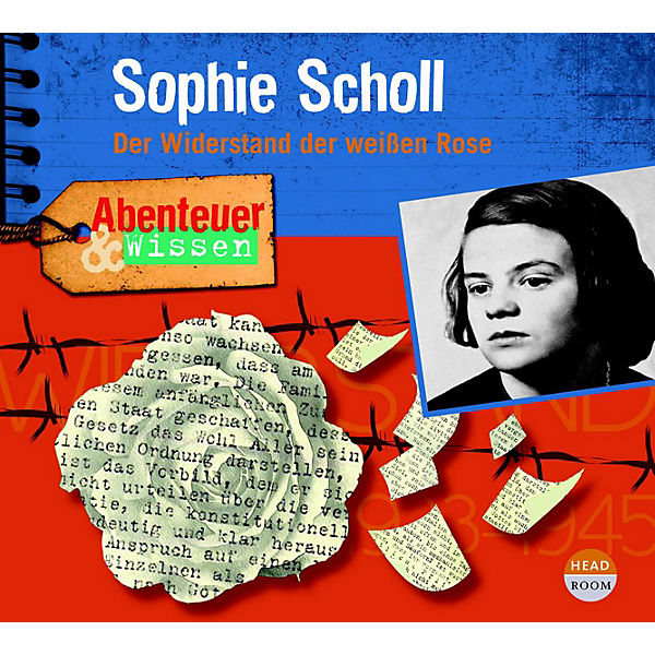 Hörbuch Abenteuer & Wissen - Sophie Scholl