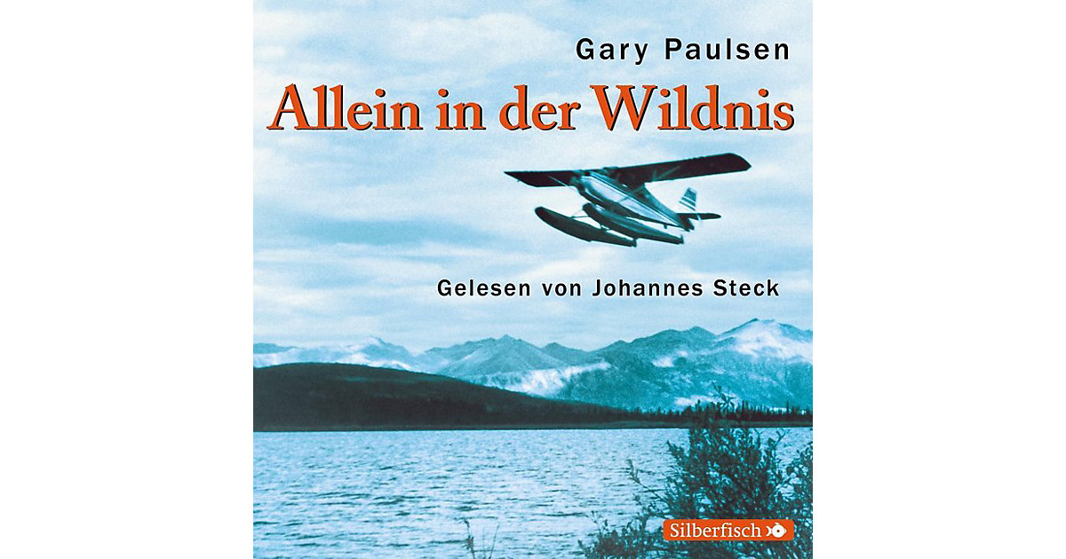 Allein in der Wildnis, 3 Audio-CDs Hörbuch