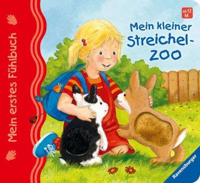Image of Buch - Mein erstes Fühlbuch: Mein kleiner Streichelzoo