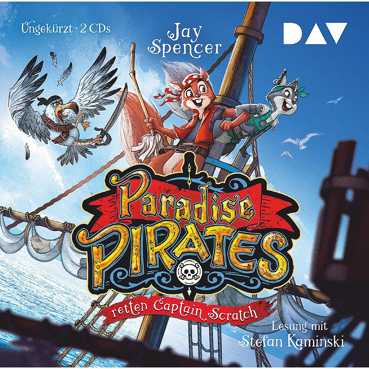 Paradise Pirates retten Captain Scratch (Teil 2) 2 Audio-CD