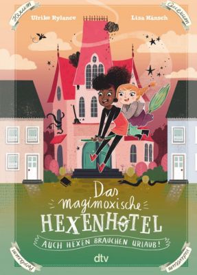 Image of Buch - Das magimoxische Hexenhotel - Auch Hexen brauchen Urlaub