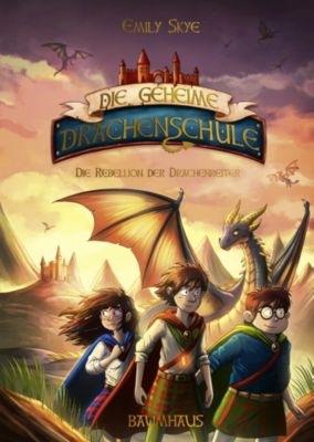 Image of Buch - Die geheime Drachenschule - Die Rebellion der Drachenreiter