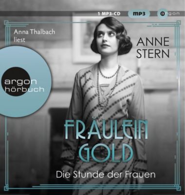 Fräulein Gold. Die Stunde der Frauen 1 Audio-CD