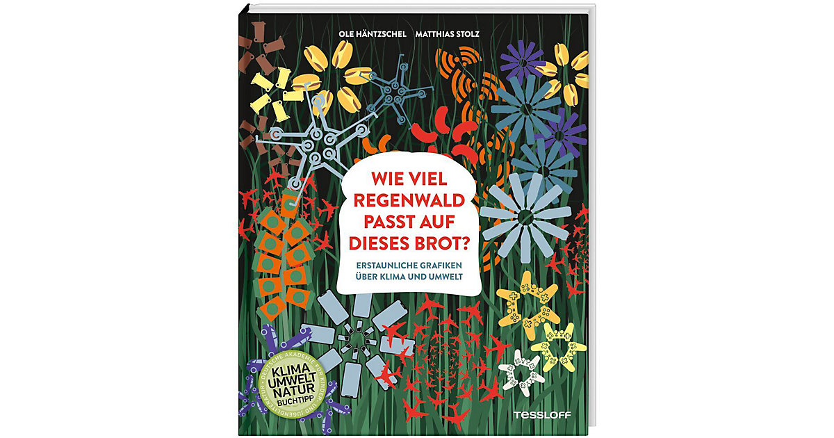 : Tessloff Verlag Buch - Wie viel Regenwald passt auf dieses Brot?