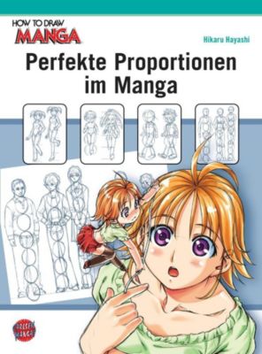 Buch - How To Draw Manga: Perfekte Proportionen im Manga