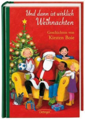 Buch - Und dann ist wirklich Weihnachten - Geschichten von Kirsten Boie