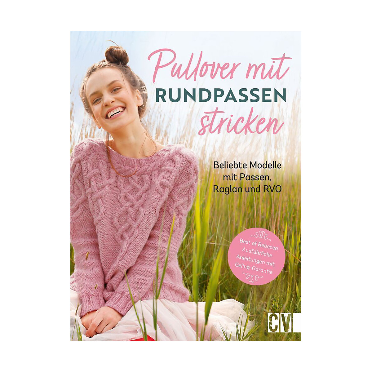 Christophorus Verlag Pullover mit Rundpassen stricken