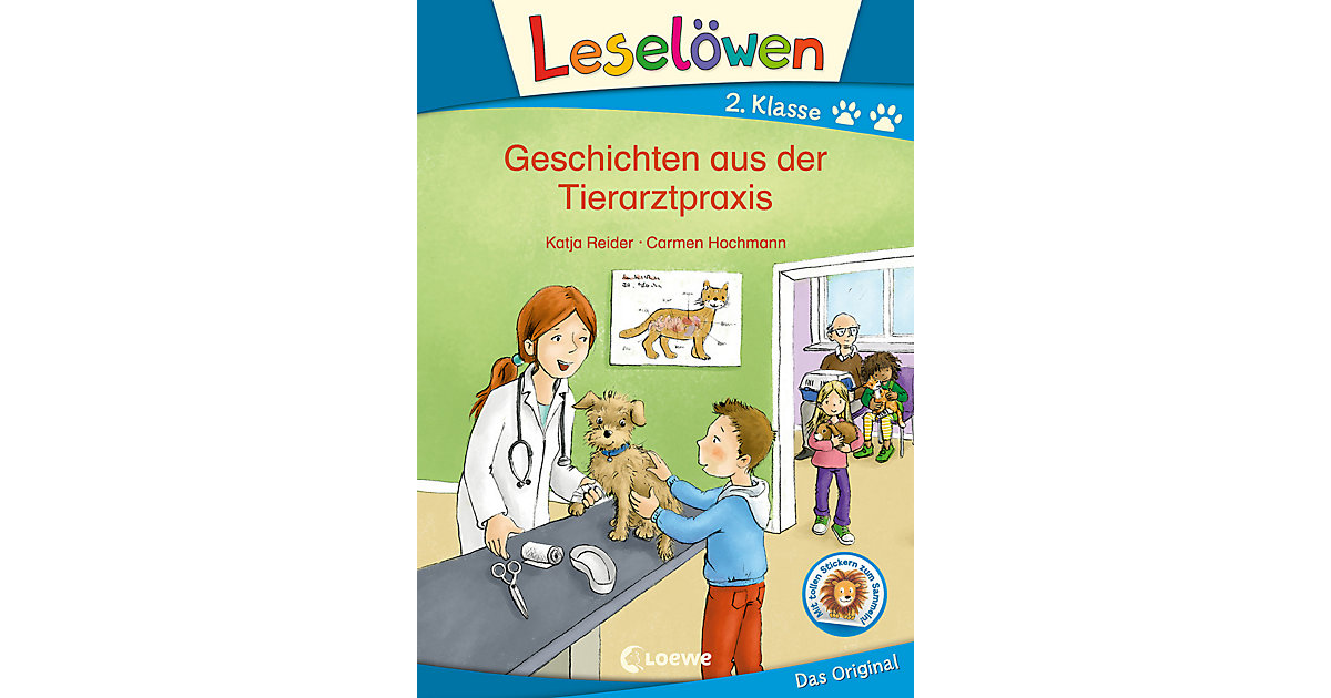 Bücher: Loewe Verlag Buch - Leselöwen 2. Klasse - Geschichten aus der Tierarztpraxis