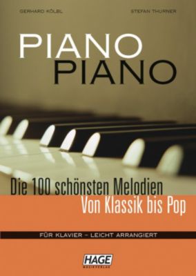 Buch - Piano Piano 1 - Die 100 schönsten Melodien von Klassik bis Pop, leicht arrangiert