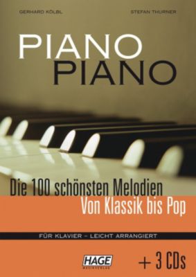 Buch - Piano Piano 1 - Die 100 schönsten Melodien von Klassik bis Pop, leicht arrangiert, mit 3 Audio-CDs