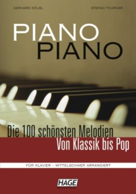 Buch - Piano Piano 1 - Die 100 sch�nsten Melodien von Klassik bis Pop, mittelschwer