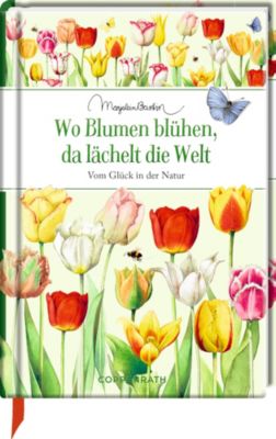 Image of Buch - Wo Blumen blühen, da lächelt die Welt