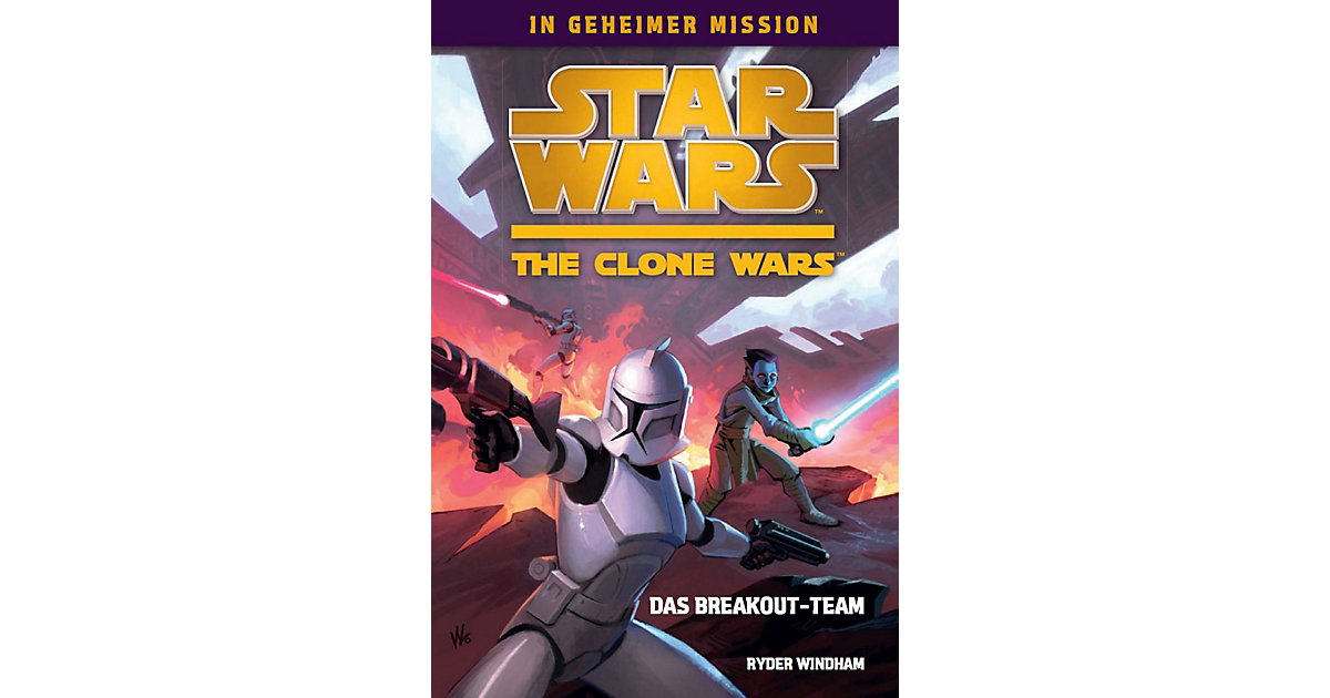 Buch - Star Wars - The Clone Wars: In geheimer Mission - Das Breakout-Team, Band 1