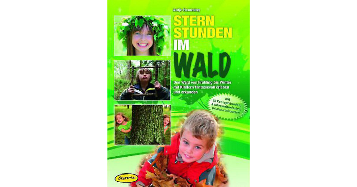 Oekotopia Verlag · Sternstunden im Wald Oekotopia Verlag · Sternstunden im Wald