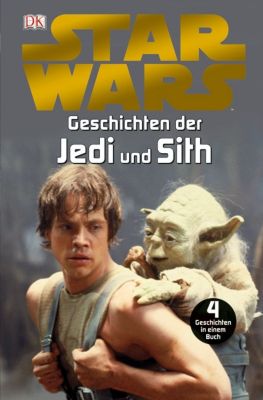Star Wars - Geschichten der Jedi und Sith