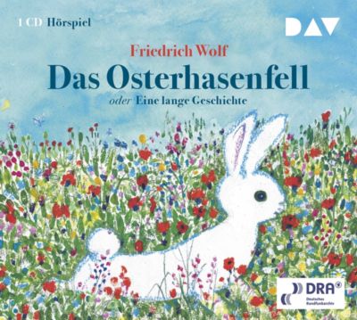 Das Osterhasenfell oder Eine lange Geschichte Audio-CD