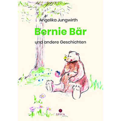 Bernie Bär und andere Geschichten