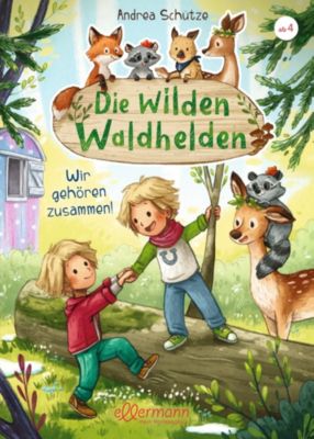 Image of Buch - Die wilden Waldhelden: Wir gehören zusammen!