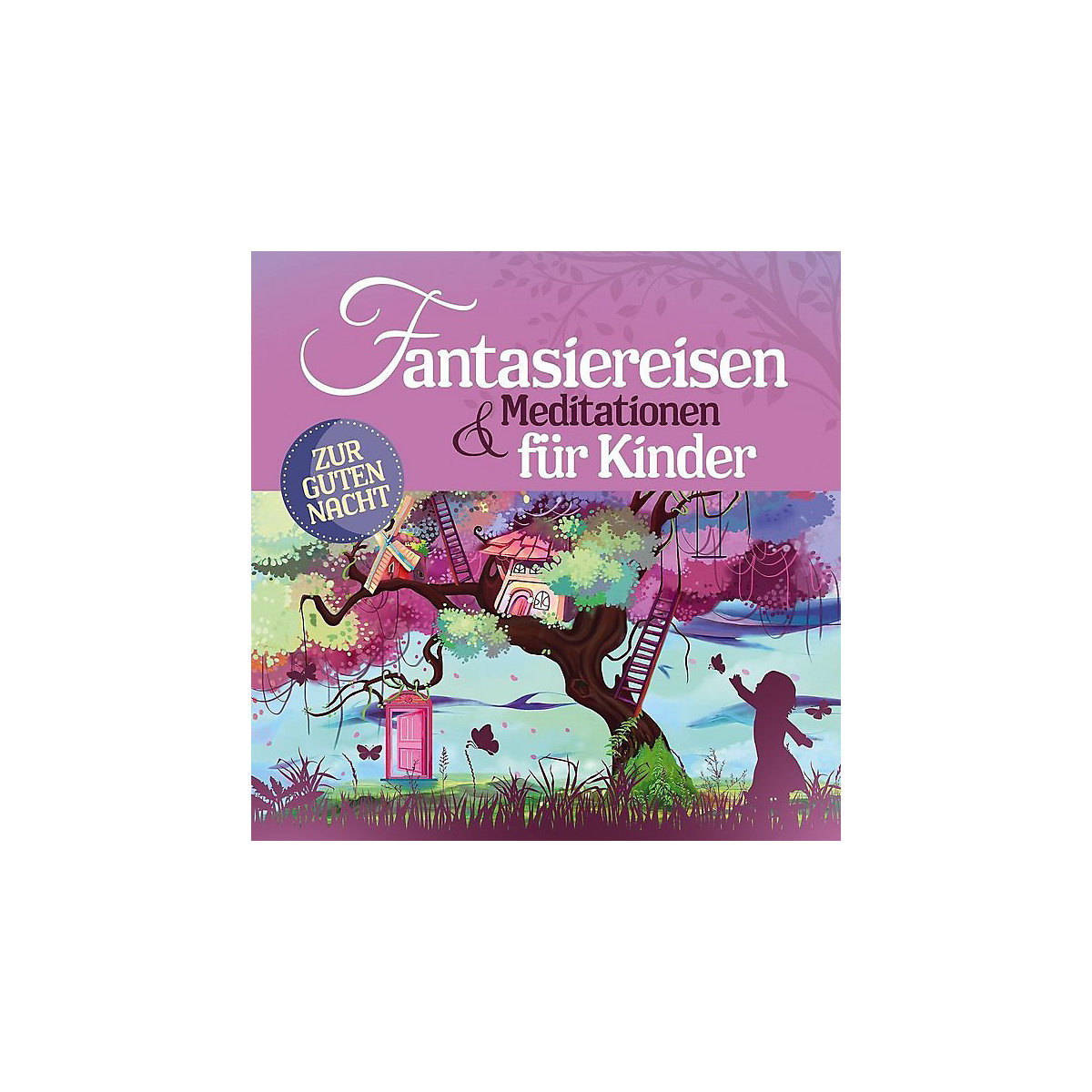 Fantasiereisen & Meditationen für Kinder 2 Audio-CDs