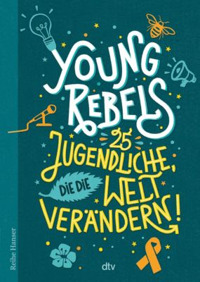 Image of Buch - Young Rebels, 25 Jugendliche, die die Welt verändern
