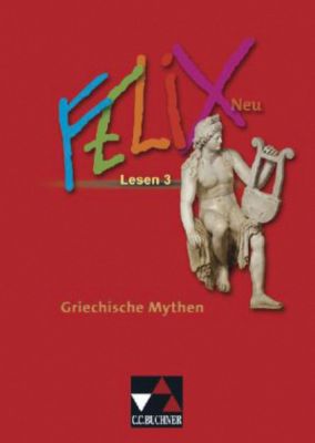 Buch - Felix - Forum: Lesen 3: Griechische Mythen