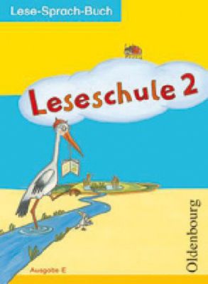Buch - Leseschule, Lese-Sprach-Buch, Ausgabe E: Schülerbuch