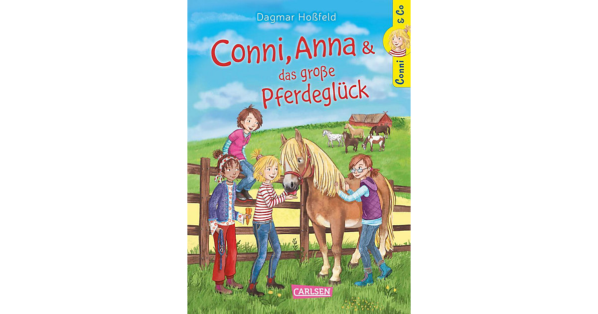 Bücher: Carlsen Verlag Buch - Conni & Co 18: Conni, Anna und das große Pferdeglück
