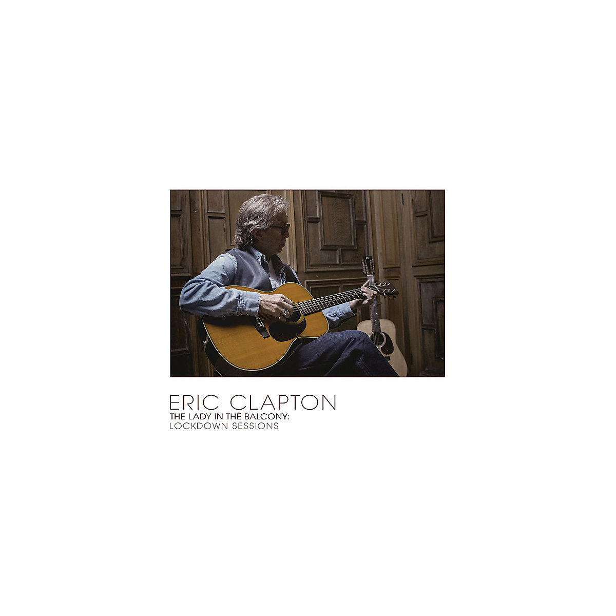 Universal CD Eric Clapton Lady in the Balcony Lockdown Session