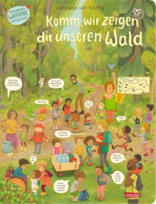 Image of Buch - Komm, wir zeigen dir unseren Wald (Constanze von Kitzings Wimmelgeschichten 2)