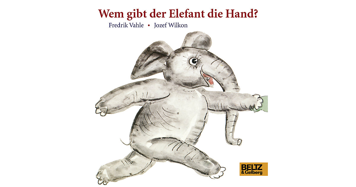 Buch - Wem gibt der Elefant die Hand?