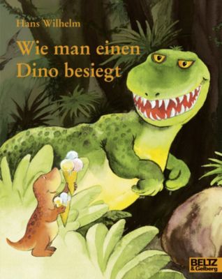 Wie man einen Dino besiegt, Wilhelm, Hans | myToys