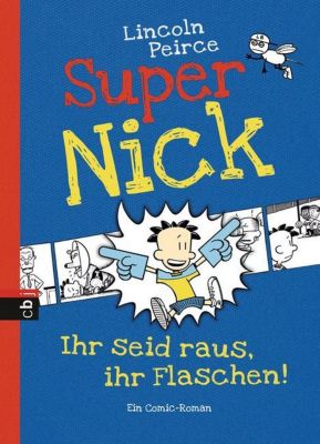 Buch - Super Nick: Ihr seid raus, ihr Flaschen!