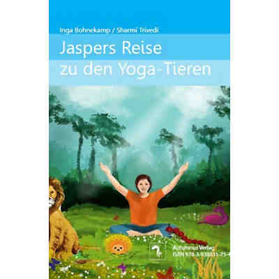 Jaspers Reise zu den Yoga-Tieren / Jasper's Journey to the Yoga-Animals