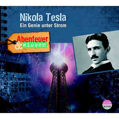 CD Abenteuer & Wissen - Nicola Tesla