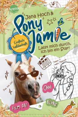 Image of Buch - Pony Jamie - Einfach heldenhaft! (3). Heute die Weide, morgen die ganze Welt