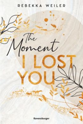 Image of Buch - The Moment I Lost You - Lost-Moments-Reihe, Band 1