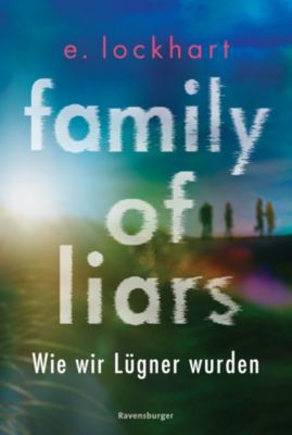 Image of Buch - Family of Liars. Wie wir Lügner wurden. Lügner-Reihe 2