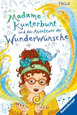 Image of Buch - Madame Kunterbunt, Band 2: Madame Kunterbunt und das Abenteuer der Wunderwünsche