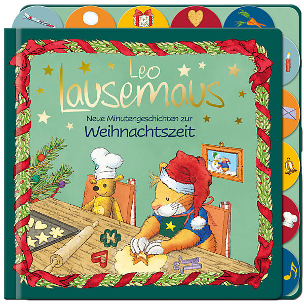 Leo Lausemaus - Neue Minutengeschichten zur Weihnachtszeit