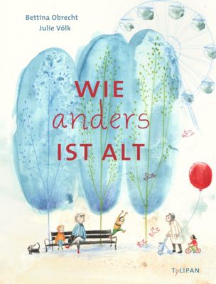 Image of Buch - Wie anders ist alt