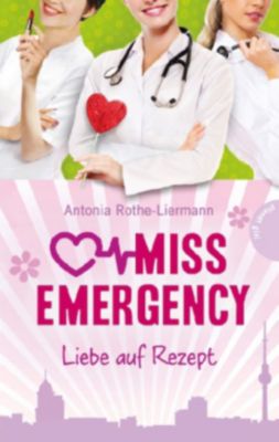 Buch - Miss Emergency: Liebe auf Rezept