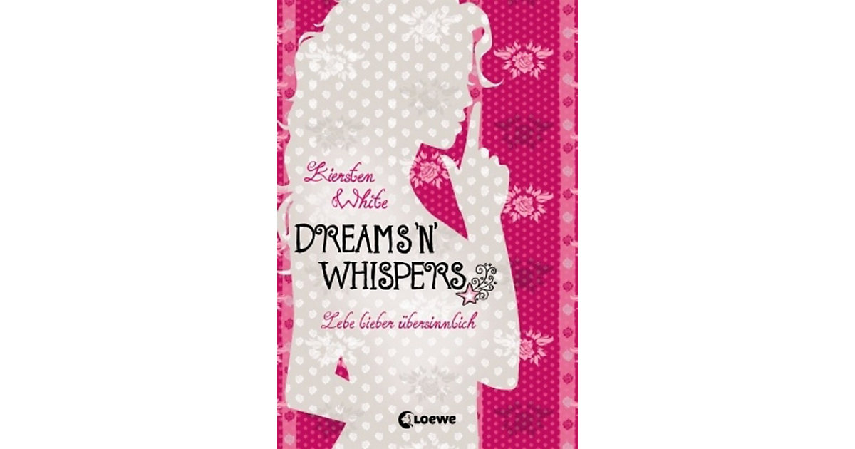 Buch - Lebe lieber übersinnlich: Dreams ´n´ Whispers