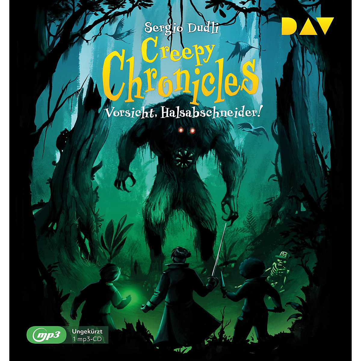 Creepy Chronicles Teil 2: Vorsicht Halsabschneider! 1 Audio-CD 1 MP3