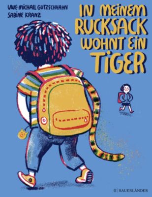 Image of Buch - In meinem Rucksack wohnt ein Tiger