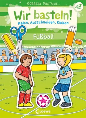 Image of Buch - Wir basteln! - Malen, Ausschneiden, Kleben - Fußball