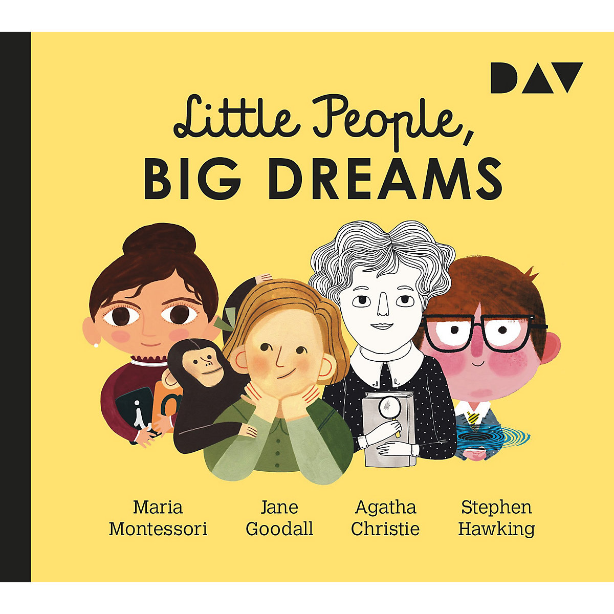 Little People Big Dreams® Teil 1: Maria Montessori Jane Goodall Agatha Christie Stephen Hawking 1 Audio-CD