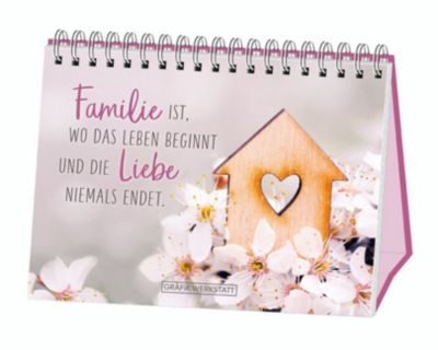 Grafik Werkstatt Familie ist wo das Leben beginnt und die Liebe niemals endet.