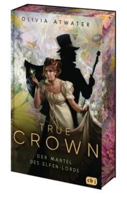 Image of Buch - True Crown - Der Mantel des Elfen-Lords